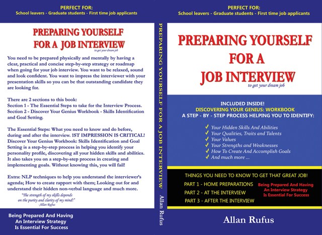 Preparing Yourself For A Job Interview by Allan Rufus